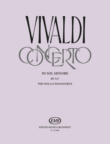 Antonio Vivaldi: Concerto (g-moll) RV417 - brácsára, zongorakísérettel