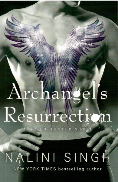 Nalini Singh: Archangel's Resurrection