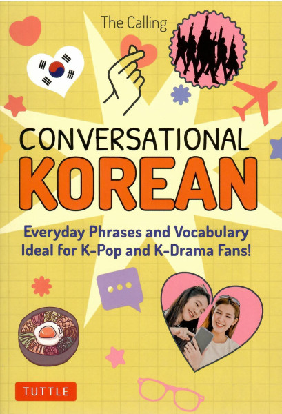 Conversational Korean: Everyday Phrases and Vocabulary (Free Online Audio)