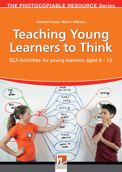 Teaching Young Learners to Think - ELT Activities for young learners aged 6-12