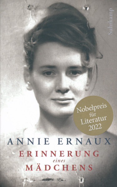 Annie Ernaux: Erinnerung eines Mädchens