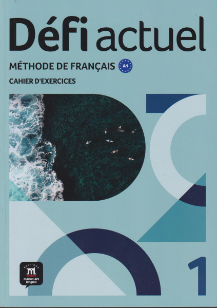 Défi actuel 1 Cahier d'exercices