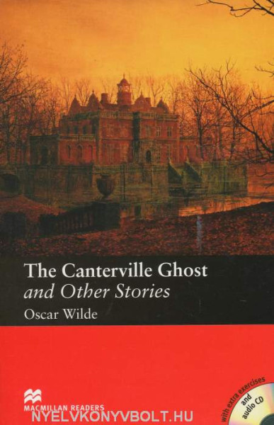 The Canterville Ghost and Other Stories with Audio CD - Macmillan Readers Level 3