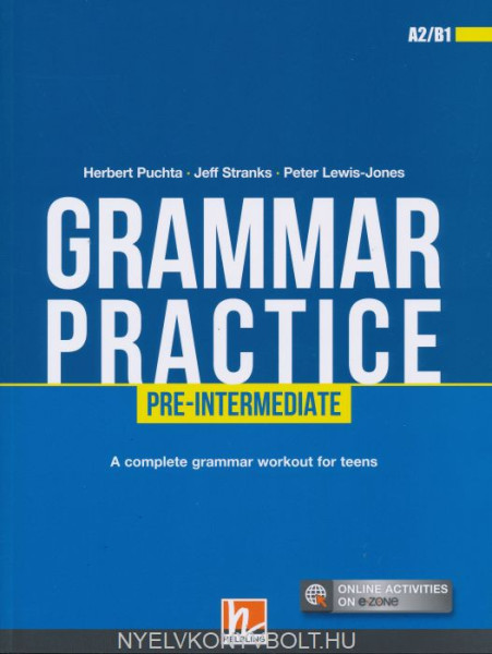 Grammar Practice Pre-Intermediate witn E-Zone