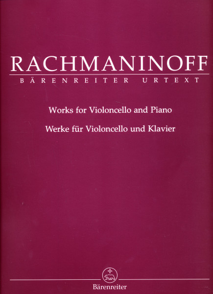 Sergey Rachmaninov: Works for Cello and Piano