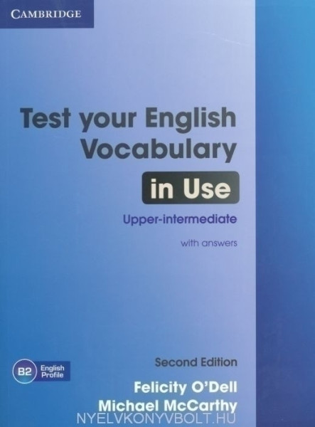Test Your English Vocabulary in Use Upper-Intermediate with Answer Second Edition