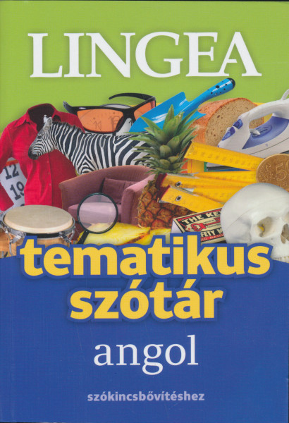 Angol tematikus szótár szókincsbővítéshez