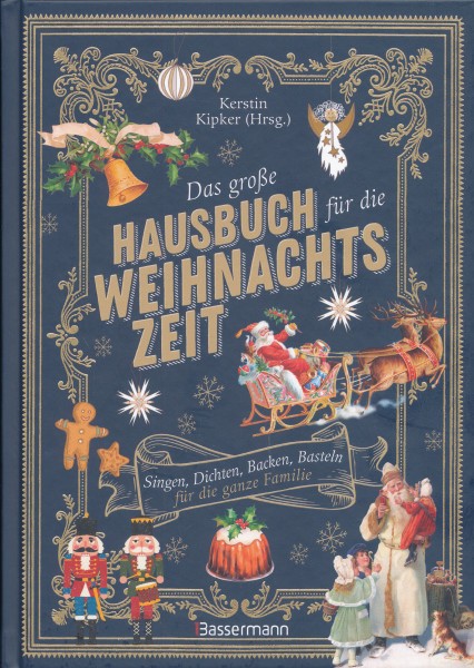 Das große Hausbuch für die Weihnachtszeit