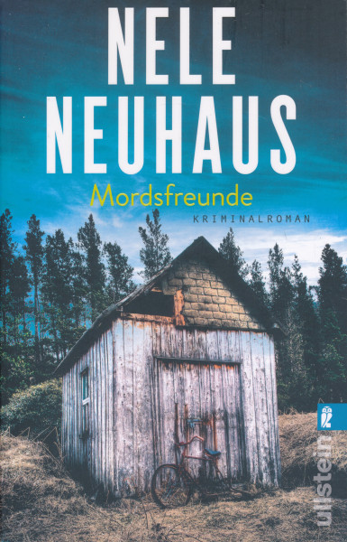 Nele Neuhaus: Mordsfreunde