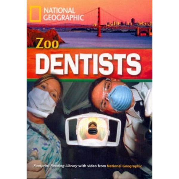 Zoo Dentists - Footprint Reading Library Level B1