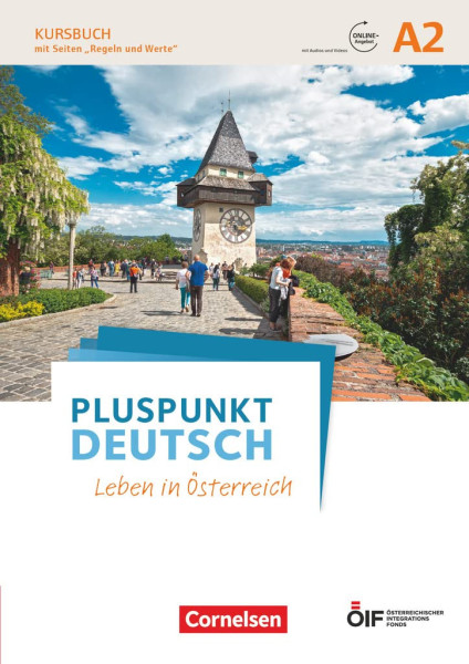 Pluspunkt Deutsch - Leben in Österreich: A2 - Kursbuch mit Audios und Videos online
