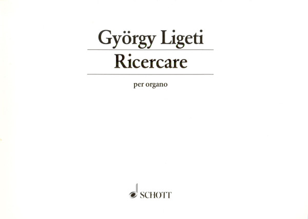 Ligeti György: Ricercare (orgona)