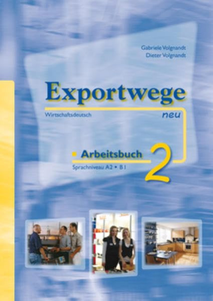Exportwege neu 2 Arbeitsbuch