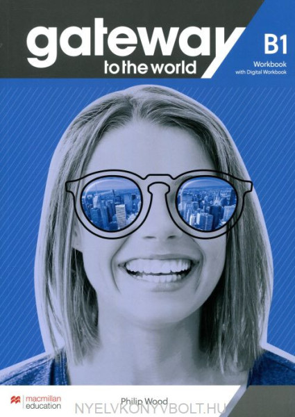 Gateway to the World B1 Workbook with Digital Workbook