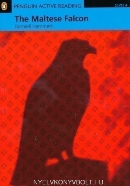The Maltese Falcon with Audio CD/CD-ROM - Penguin Active Reading Level 4