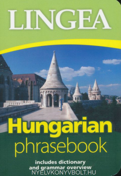 Hungarian Phrasebook includes dictionary and grammar overview