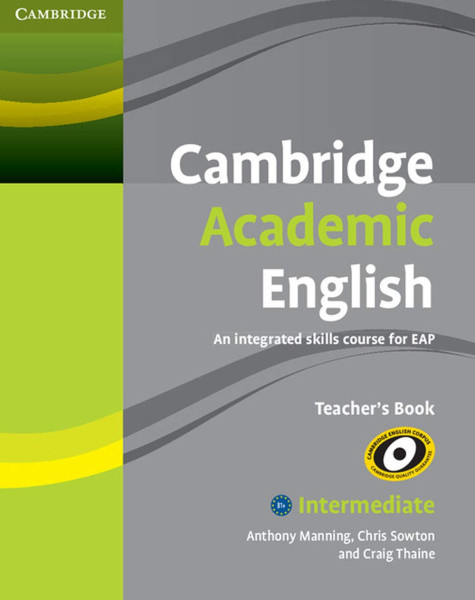 Cambridge Academic English Intermediate Teacher's Book