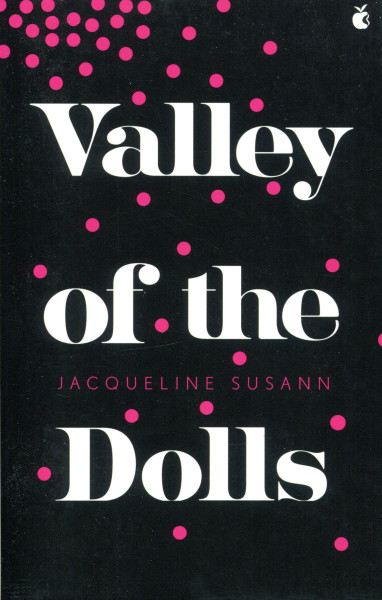 Jacqueline Susann: Valley Of The Dolls