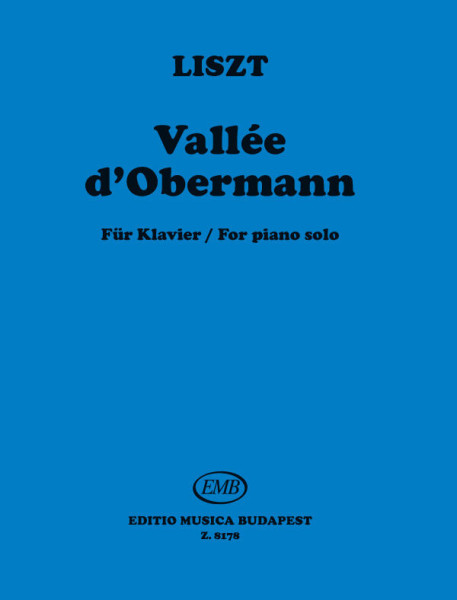 Liszt Ferenc: Vallée d'Obermann (Obermann völgye)