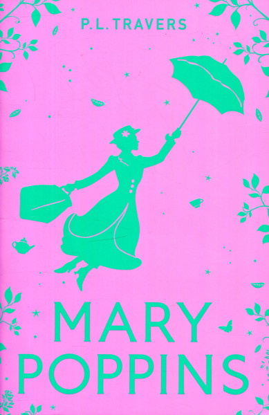 P. L. Travers: Mary Poppins