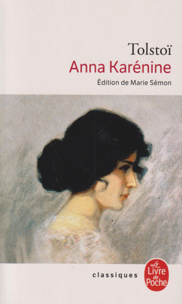 Lev Tolstoy: Anna Karénine