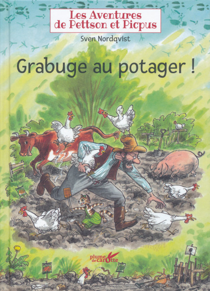Les aventures de Pettson et Picpus - Grabuge au potager !