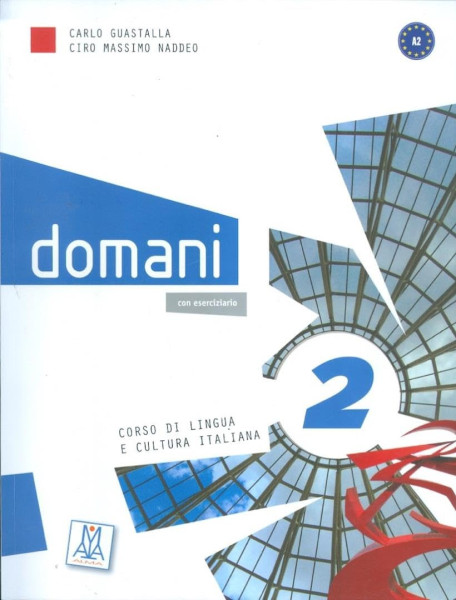Domani 2 con eserciziario + DVD - corso di lingua e cultura italiana