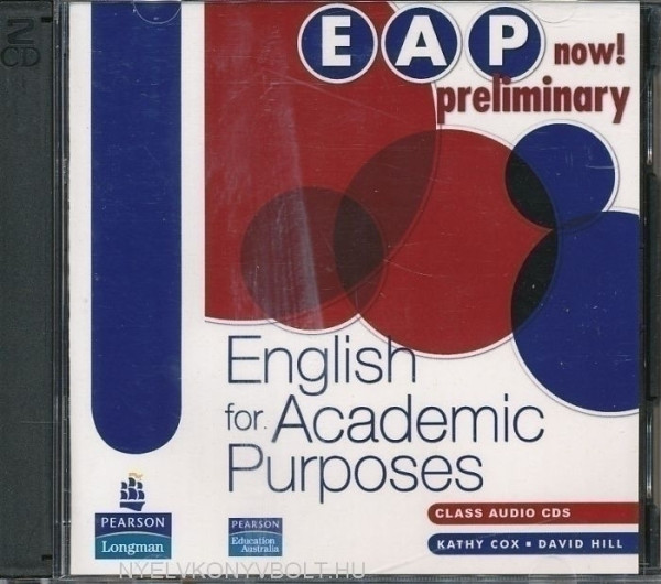 EAP now! - English for Academic Purposes Preliminary Class Audio CDs