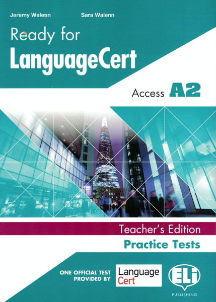 Ready for Language Cert Access A2 - Practice Tests - Teacher's Edition