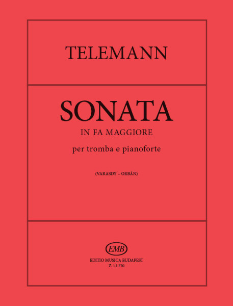 Georg Philipp Telemann: Szonáta trombitára, zongorakísérettel
