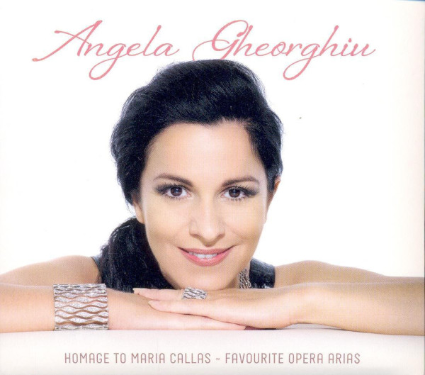 Angela Gheorghiu: Homage to Maria Callas - favourite opera arias