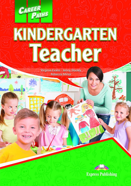 Career Paths - Kindergarten Teacher - Student's Book with Digibooks App
