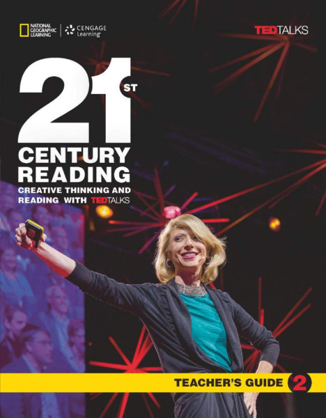 21st Century Reading 2 Teacher's Guide - Creative Thinking and Reading with TED Talks