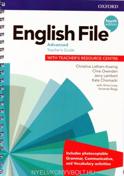 English File 4th Edition Advanced Teacher's Guide with Teacher's Resource Centre