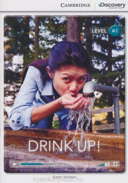 Drink Up! with Online Audio - Cambridge Discovery Readers - Level A1