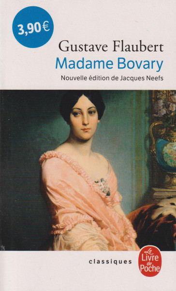Gustave Flaubert: Madame Bovary