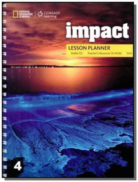 Impact 4 Lesson Planner with Audo Cd, Teacher's Resource CD-Rom and DVD