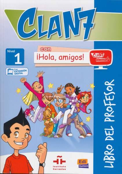 Clan 7 con !Hola, amigos! 1 - Libro del profesor