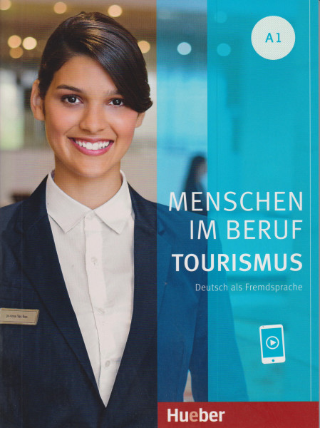 Menschen im Beruf - Tourismus A1 Kursbuch mit Audios online