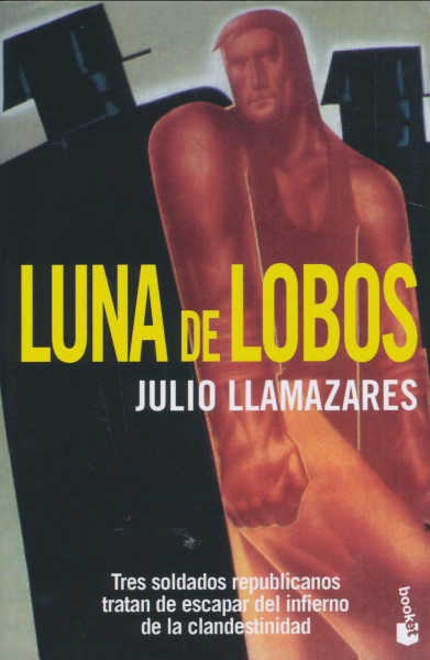 Julio Llamazares: Luna de lobos