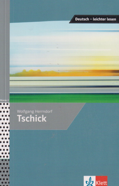 Tschick Deutsch - leichter lesen
