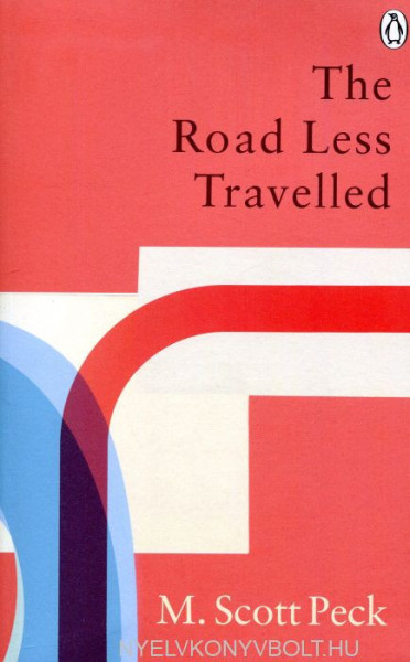 M. Scott Peck: The Road Less Travelled
