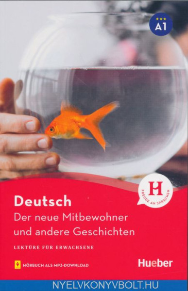 Lektüre mit Audios online - Der Neue Mitbewohner Und Andere Geschichten
