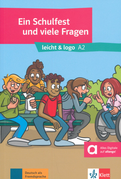 Ein Schulfest und viele Fragen: Lektüre mit digitalen Extras