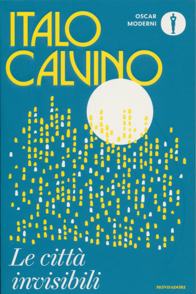 Italo Calvino: Le cittá invisibili