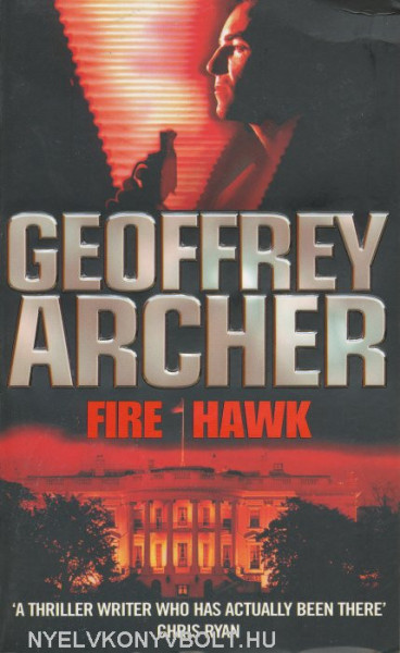 Geoffrey Archer: Fire Hawk