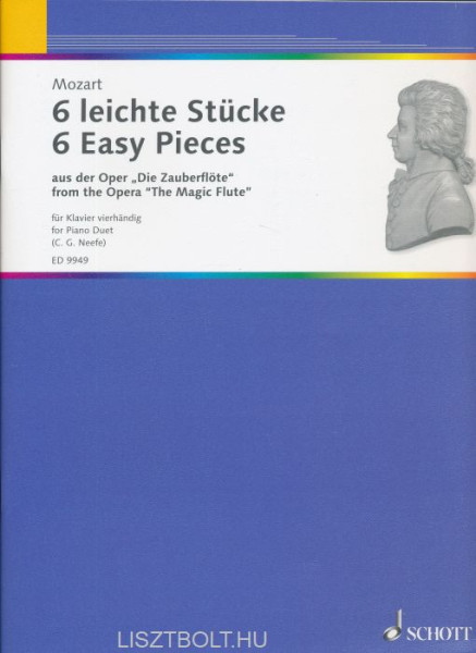 Wolfgang Amadeus Mozart: 6 Leichte Stücke aus der Oper "Zauberflöte" (zongorára, 4 kézre)