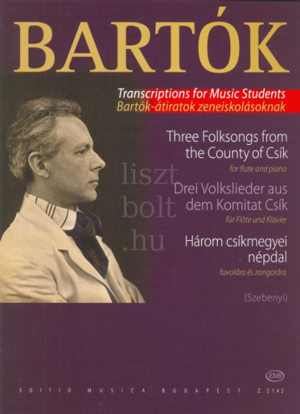 Bartók: Három csíkmegyei népdal fuvolára