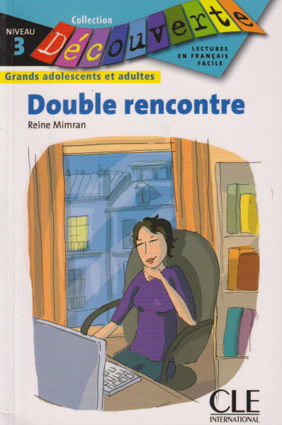 Double rencontre - Collection Découverte niveau 3