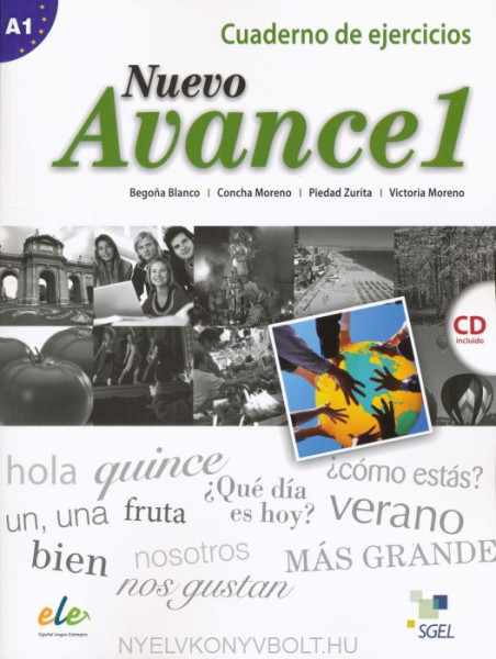 Nuevo Avance 1 - Curso de espanol - Cuaderno de ejercicios con CD audio nivel A1